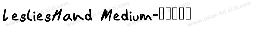 LesliesHand Medium字体转换